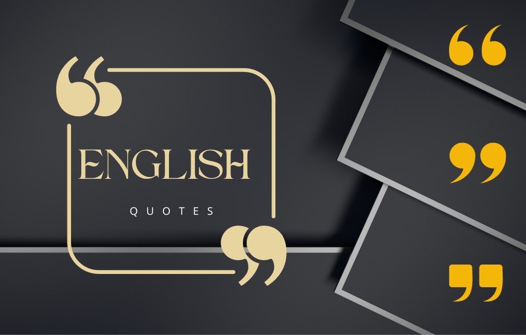 ENGLISH QUOTES